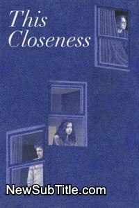 زیر‌نویس فارسی فیلم This Closeness