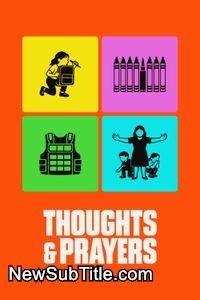زیرنویس فارسی فیلم Thoughts & Prayers