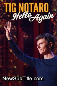 زیر‌نویس فارسی فیلم Tig Notaro: Hello Again