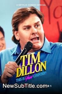 زیر‌نویس فارسی فیلم Tim Dillon: This Is Your Country