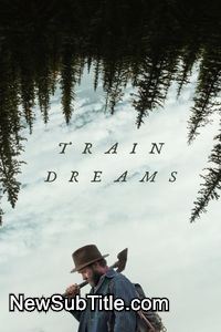 زیرنویس فارسی فیلم Train Dreams