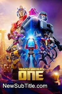 زیر‌نویس فارسی فیلم Transformers One