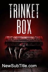 زیر‌نویس فارسی فیلم Trinket Box