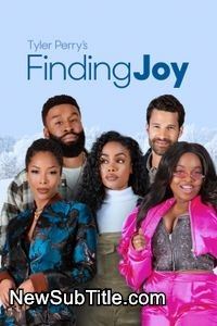 زیرنویس فارسی فیلم Tyler Perry's Finding Joy