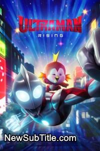 زیر‌نویس فارسی فیلم Ultraman: Rising