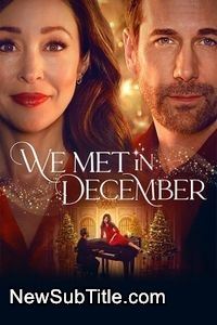 زیرنویس فارسی فیلم We Met in December
