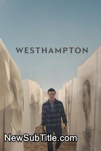 زیرنویس فارسی فیلم Westhampton