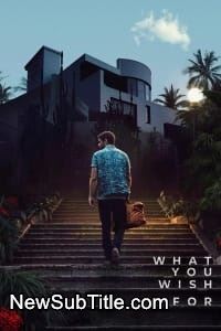 زیر‌نویس فارسی فیلم What You Wish For