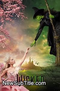 زیرنویس فارسی فیلم Wicked: Part I
