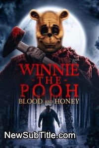 زیر‌نویس فارسی فیلم Winnie the Pooh: Blood and Honey