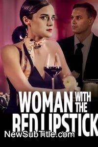 Woman with the Red Lipstick  - نیو ساب تایتل