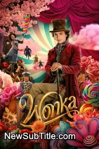 زیرنویس فارسی فیلم Wonka