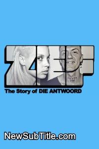 زیر‌نویس فارسی فیلم ZEF: The Story of Die Antwoord