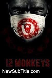 زیر‌نویس فارسی سریال 12 Monkeys - Season 1