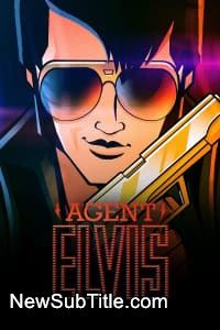 زیر‌نویس فارسی سریال Agent Elvis - Season 1