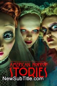 زیر‌نویس فارسی سریال American Horror Stories - Season 2