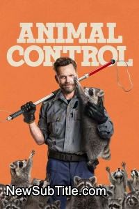 Animal Control - Season 1 - نیو ساب تایتل