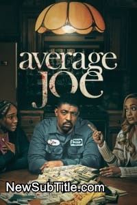 زیر‌نویس فارسی سریال Average Joe - Season 1