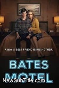 Bates Motel - Season 1 - نیو ساب تایتل