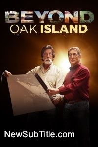 زیر‌نویس فارسی سریال Beyond Oak Island - Season 2