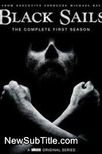 زیر‌نویس فارسی سریال Black Sails - Season 1