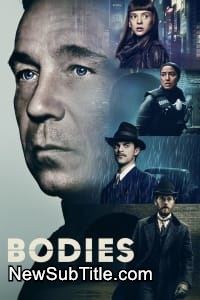 زیر‌نویس فارسی سریال Bodies - Season 1