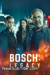 زیر‌نویس فارسی سریال Bosch: Legacy - Season 1