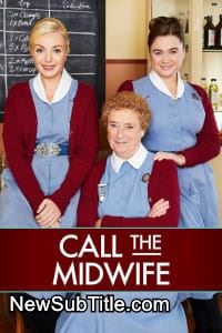 Call the Midwife - Season 13 - نیو ساب تایتل