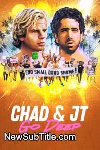 زیر‌نویس فارسی سریال Chad & JT Go Deep - Season 1