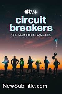زیرنویس فارسی سریال Circuit Breakers - Season 1