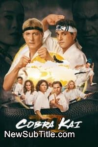 زیر‌نویس فارسی سریال Cobra Kai - Season 6