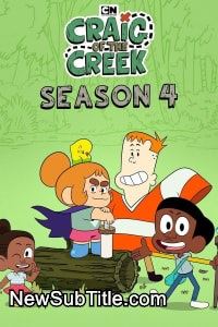 زیر‌نویس فارسی سریال Craig of the Creek - Season 4