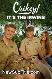 Crikey! Its the Irwins - Season 4 - نیو ساب تایتل