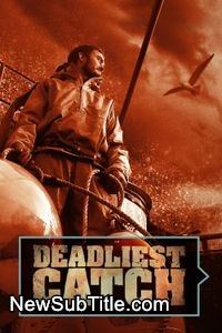زیرنویس فارسی سریال Deadliest Catch - Season 22