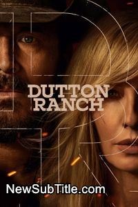 زیرنویس سریال Dutton Ranch - Season 1