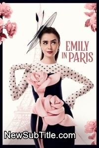 Emily in Paris - Season 4 - نیو ساب تایتل