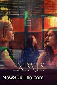 Expats - Season 1 - نیو ساب تایتل