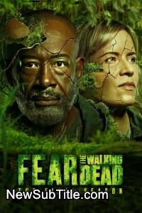 Fear the Walking Dead - Season 8 - نیو ساب تایتل