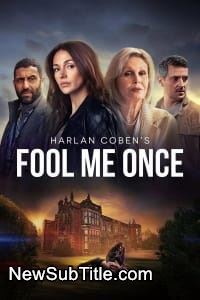 Fool Me Once - Season 1 - نیو ساب تایتل