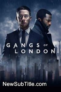 زیرنویس فارسی سریال Gangs of London - Season 3