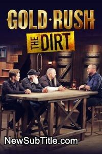 زیرنویس فارسی سریال Gold Rush: The Dirt - Season 10