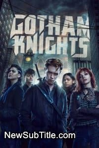 Gotham Knights - Season 1 - نیو ساب تایتل