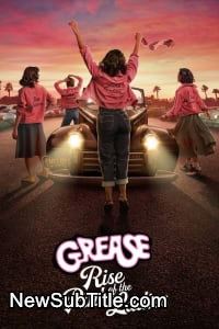 Grease: Rise of the Pink Ladies - Season 1 - نیو ساب تایتل