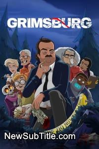 Grimsburg - Season 1 - نیو ساب تایتل