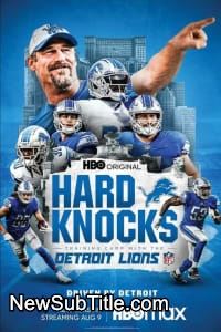 زیر‌نویس فارسی سریال Hard Knocks - Season 18