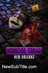 زیر‌نویس فارسی سریال Homicide Squad New Orleans - Season 1