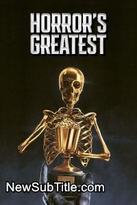 زیرنویس فارسی سریال Horror's Greatest - Season 2