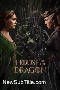 زیر‌نویس فارسی سریال House of the Dragon - Season 2