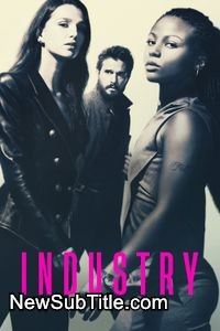 زیرنویس فارسی سریال Industry - Season 4