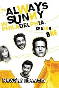 Its Always Sunny in Philadelphia - Season 1 - نیو ساب تایتل